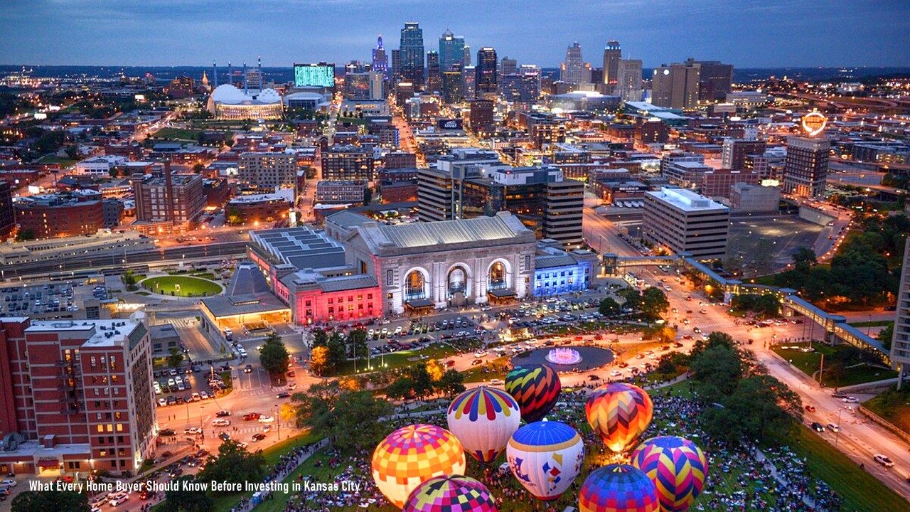 What Every Home Buyer Should Know Before Investing in Kansas City